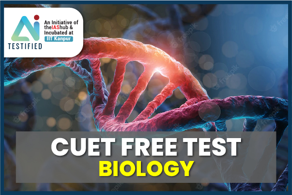CUET Free Test(Biology)