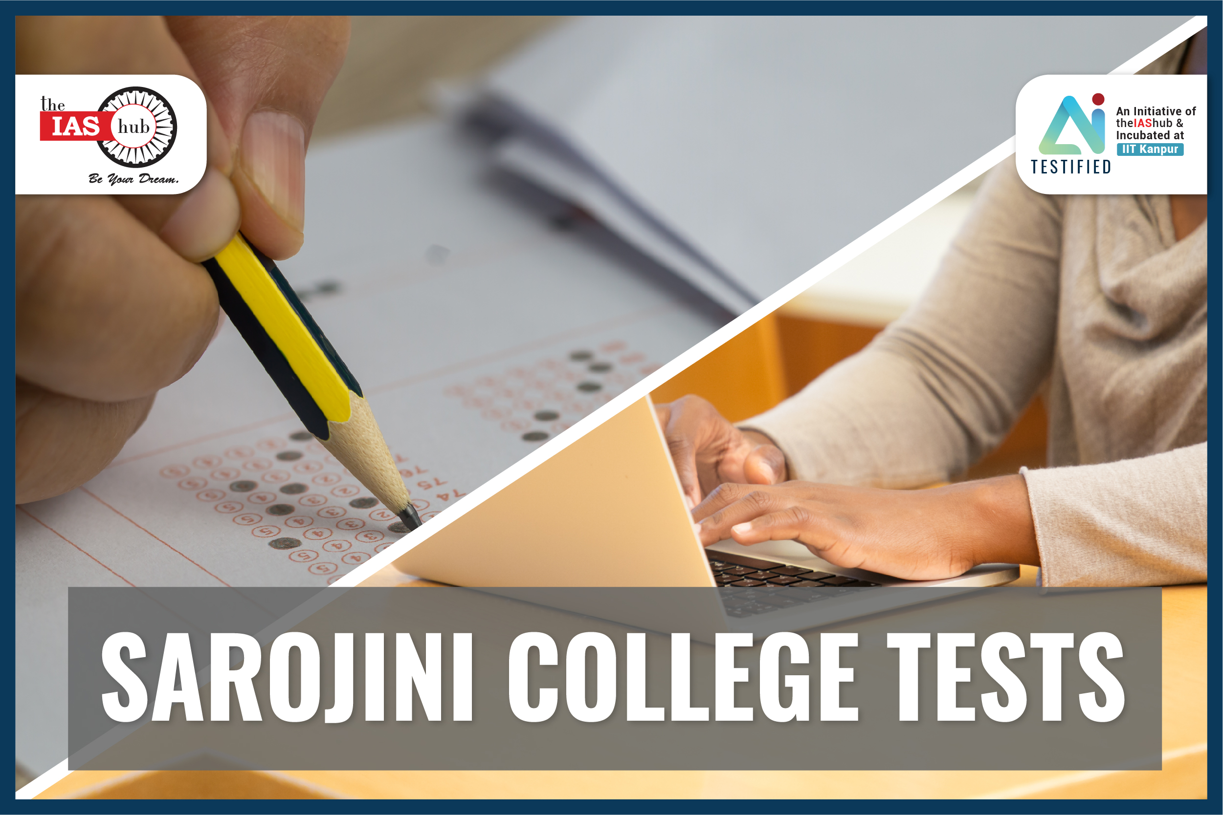 Sarojini College Tests