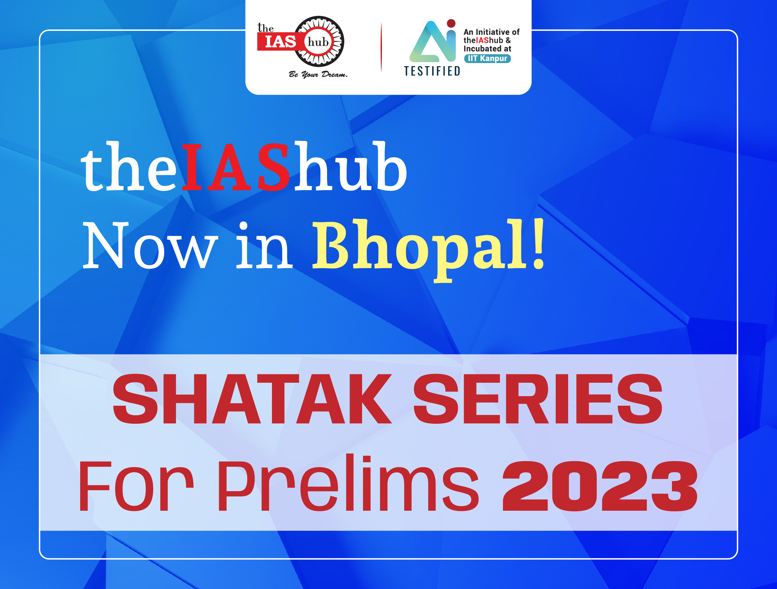 'Shatak Plus' Test Series 2023 -Bhopal