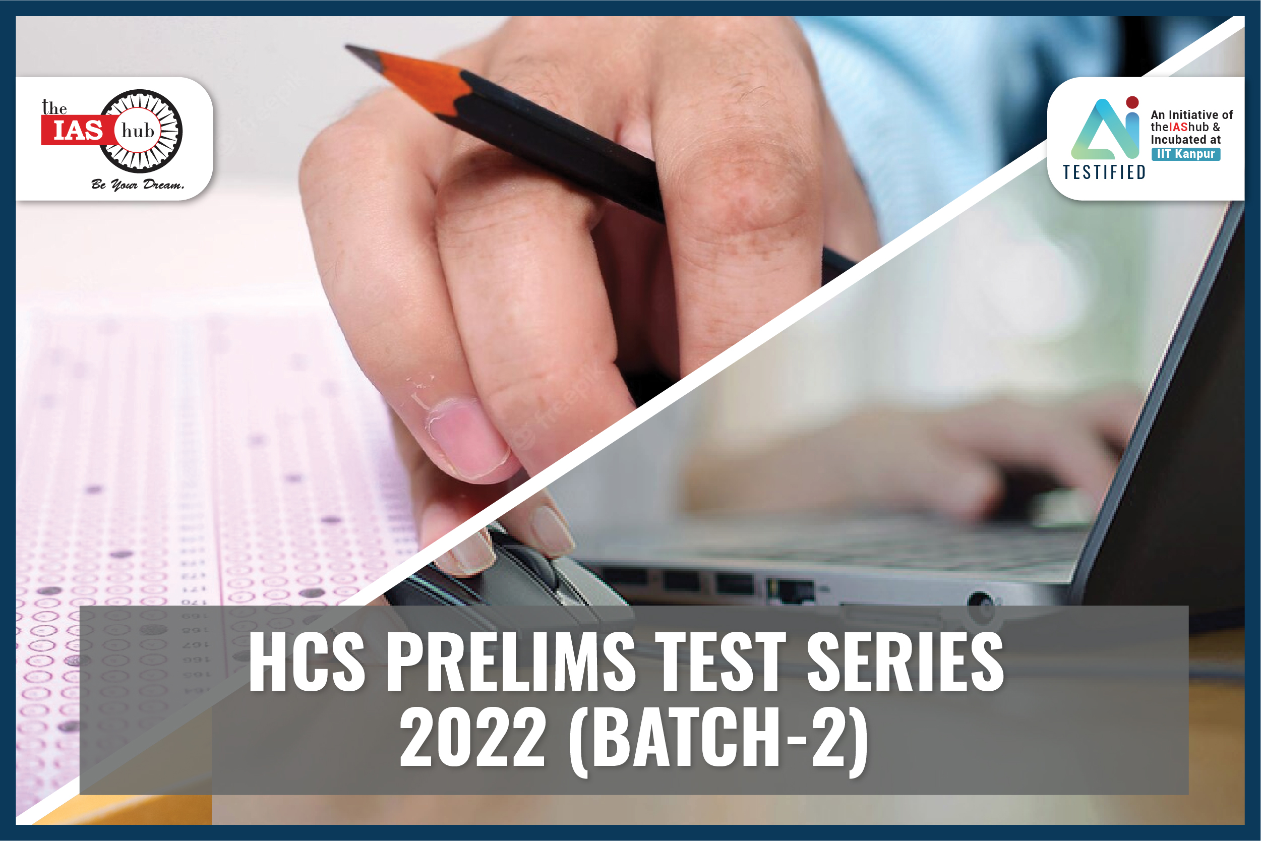 HCS Prelims Test Series 2022(Batch-2)