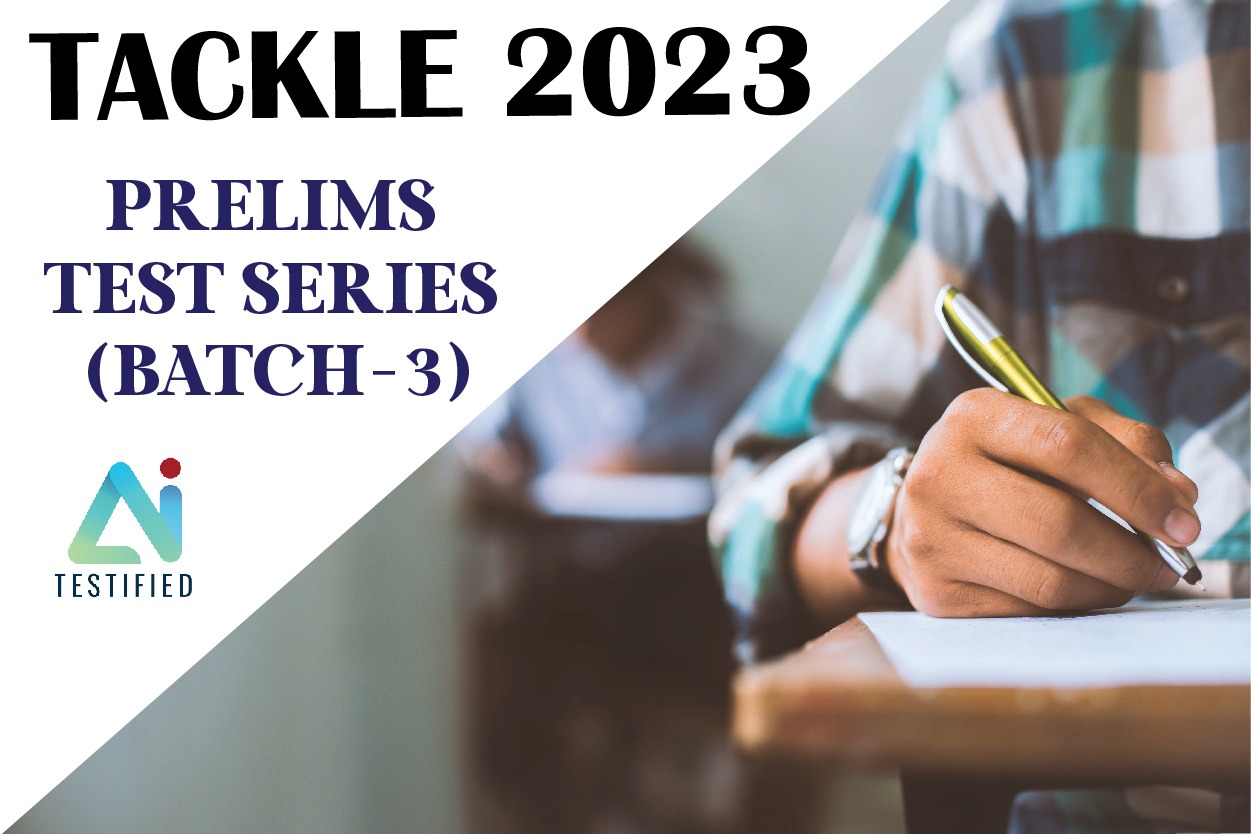 Tackle Prelims Test Series 2023 (Batch-3)