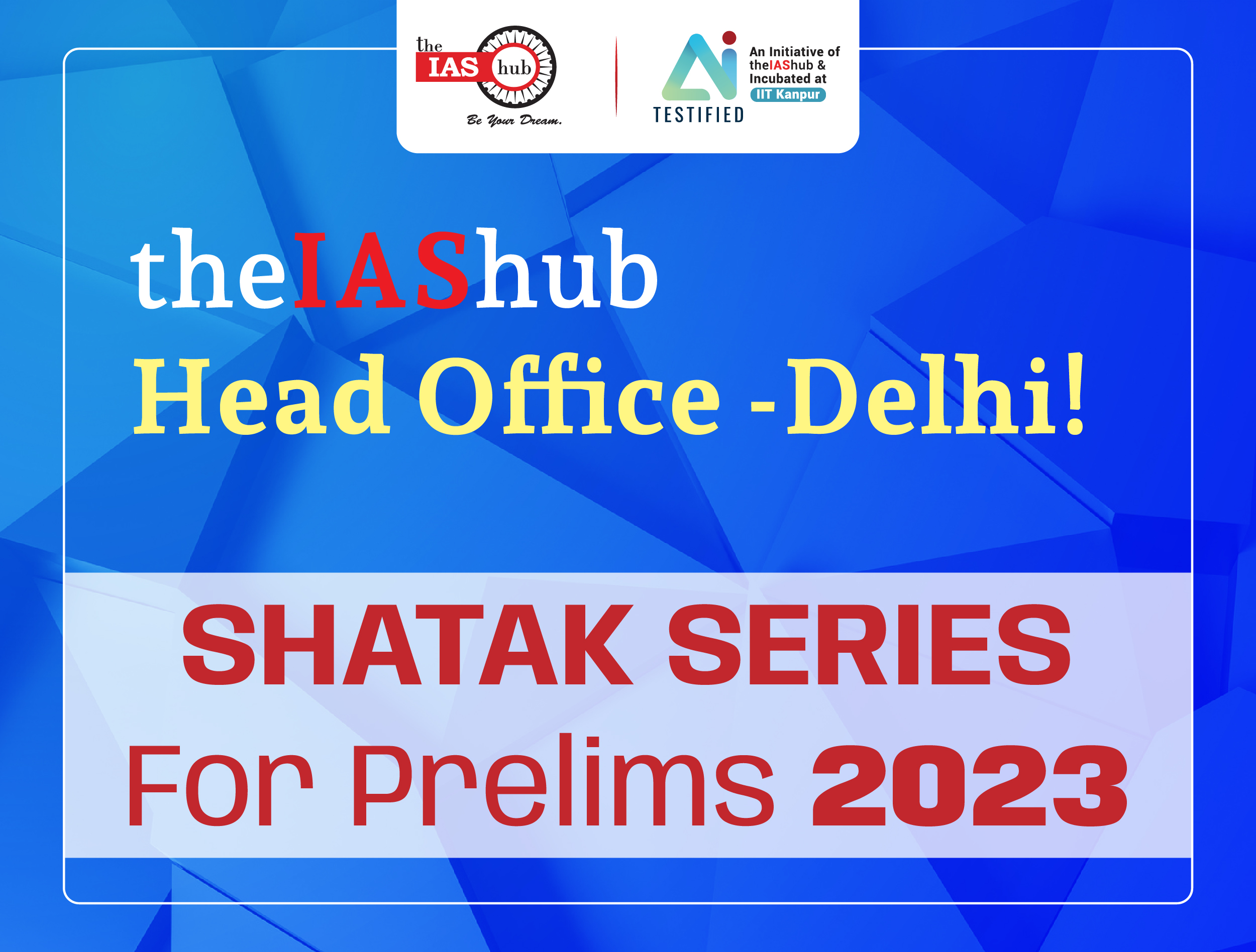 'Shatak Plus' Test Series 2023 -Delhi