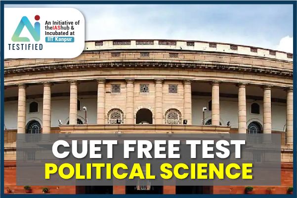 CUET Free Test(Political Science)