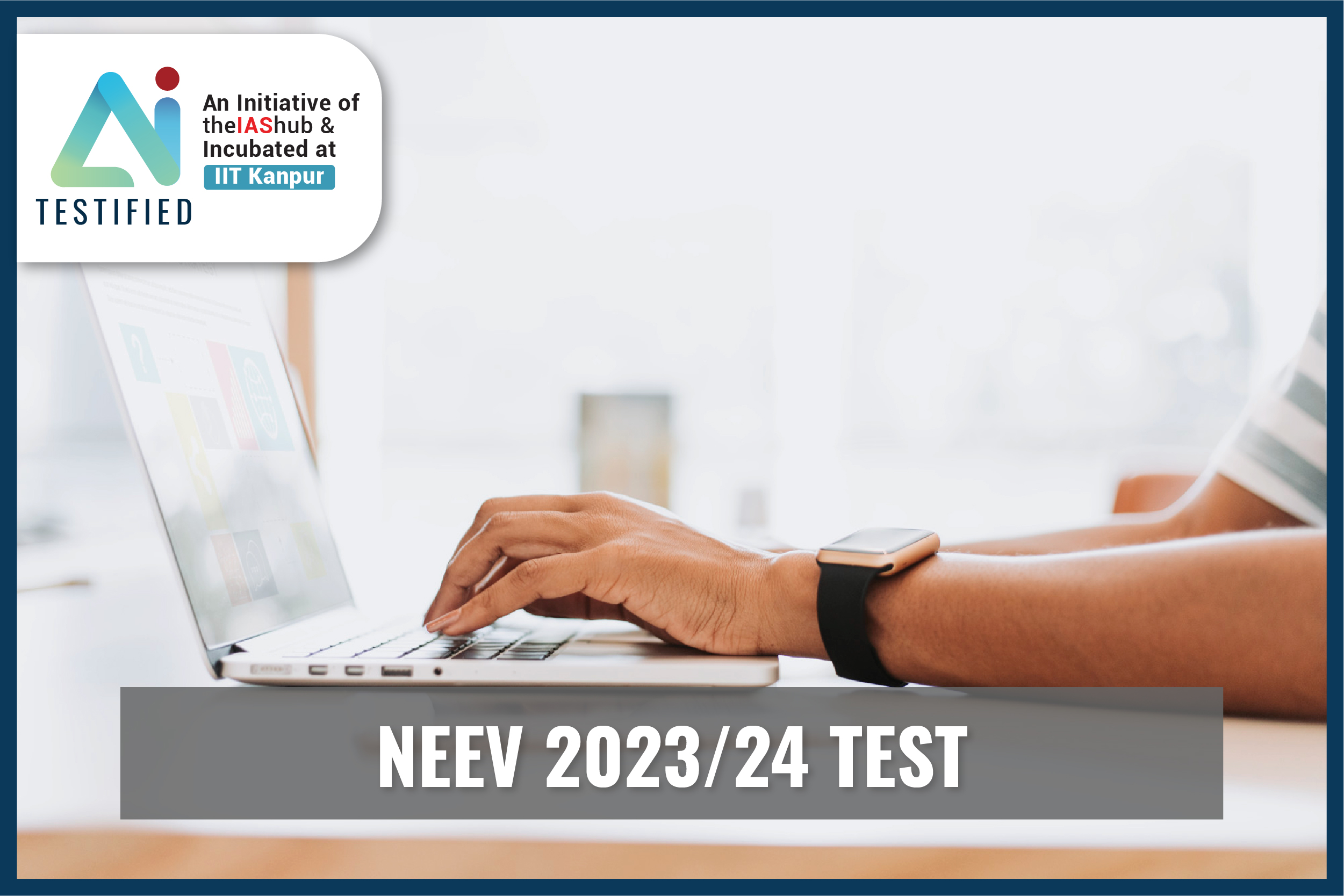 NEEV 2023/24 Tests - Bangalore